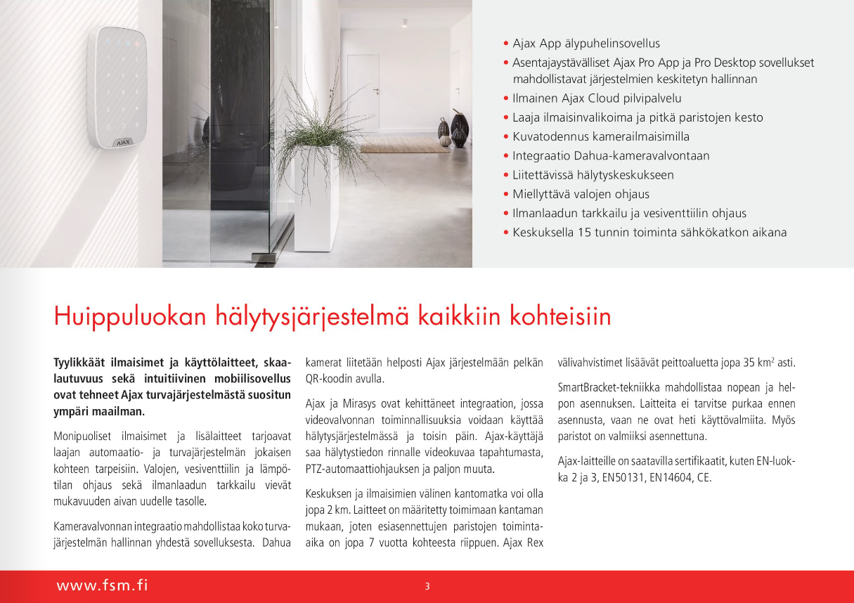 Huippuluokan hälytysjärjestelmä kaikkiin kohteisiin  FSM Oy & Hälytin expert