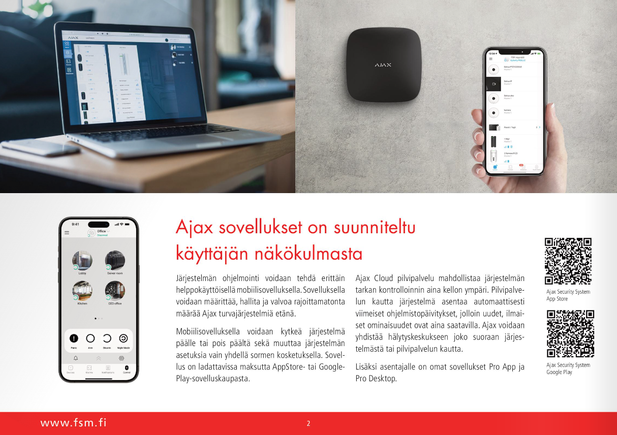 Ajax sovellukset on suunniteltu käyttäjän näkökulmasta FSM & Hälytin expert